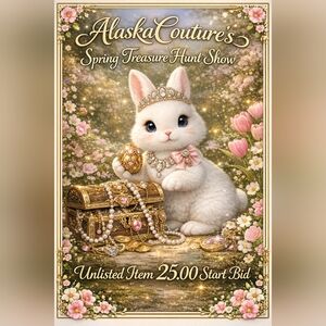 AlaskaCouture's ✨️🌷🎀🐇 25.00 Bid Start🐇🎀🌷✨️ UNLISTED ITEM ✨️